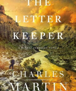 A Murphy Shepherd Novel: The Letter Keeper (Hardcover)