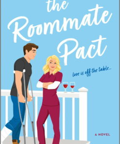 Allison Ashley: The Roommate Pact: A Novel (Paperback)