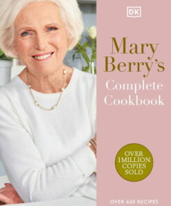 Mary Berry&apos;s Complete Cookbook: Over 650 Recipes, (Hardcover)