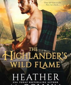 Pre-Owned Heather McCollum: The Highlander's Wild Flame (Paperback)