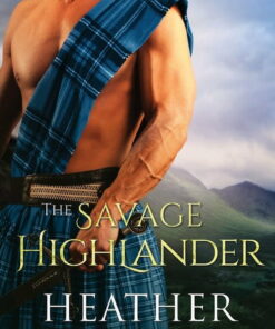 The Savage Highlander